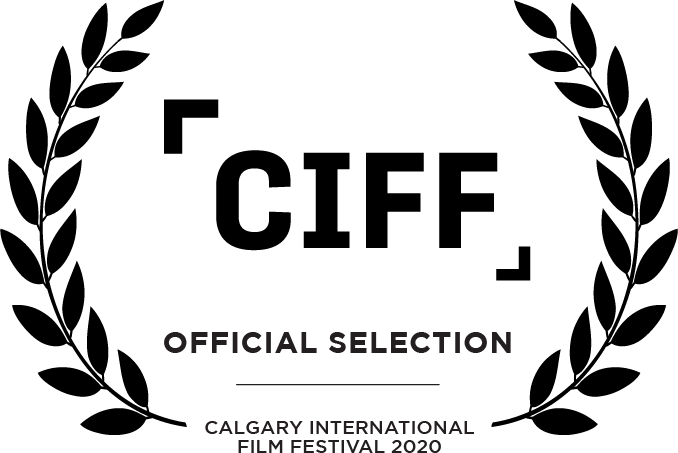 CIFF Official Selection Calgary International Film Festival 2020